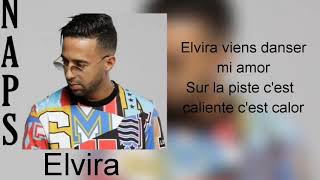 Naps - Elvira (paroles +Audio) Naps - Elvira (paroles +Audio)