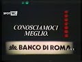 BANCO DI ROMA CON KIM HUGHES 1982 Spot Anni 80