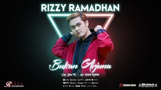 Download lagu Rizzy Ramadhan - Bukan Arjuna mp3 Download lagu Rizzy Ramadhan - Bukan Arjuna mp3