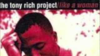 Tony Rich Project - Like A Woman [Instrumental - Rodney &quot;Darkchild&quot; Jerkins Mix]