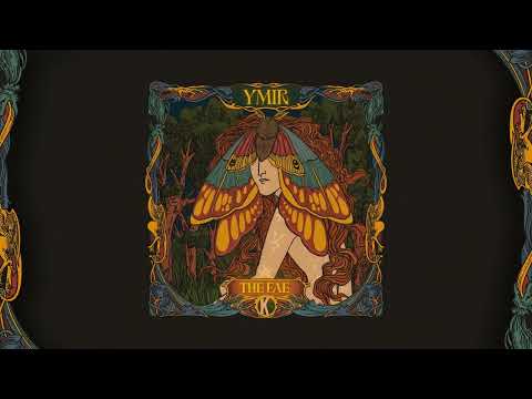 YMIR - The Fae EP (Full Mix)