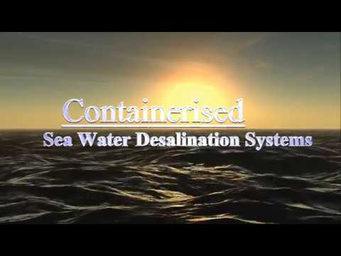 Containerised Sea Water Desalination Systems