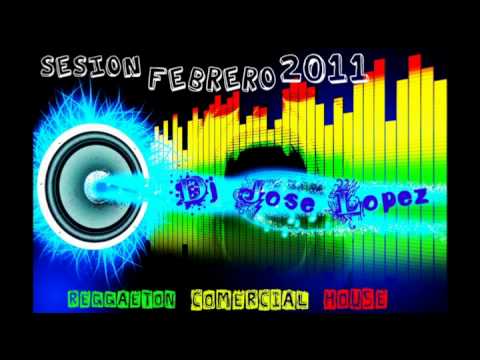 17 Sesion Febrero 2011 Dj.JoseLopez.avi