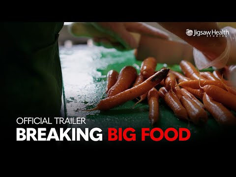 Breaking Big Food | Official Trailer