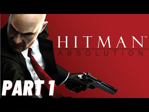 Hitman: Absolution (Pist) | Walkthrough Gameplay Part 1 (Full Game) No Commentary
