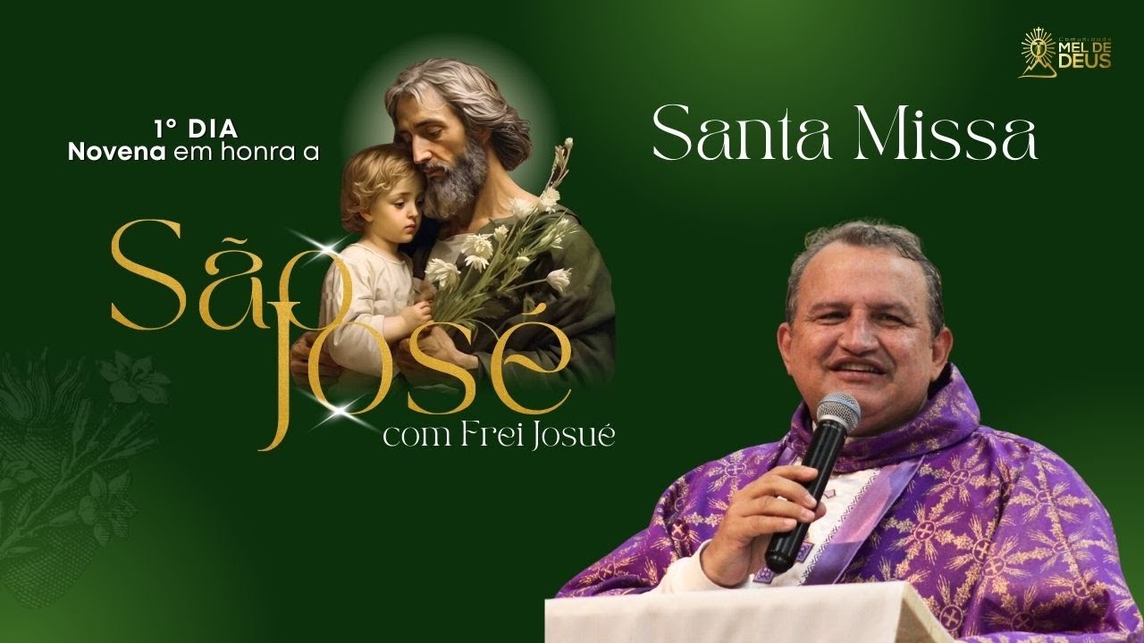 AO VIVO: Frei Josué | Manto de São José