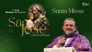AO VIVO: Frei Josué | Manto de São José