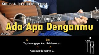 Download lagu Ada Apa Denganmu - Peterpan (Noah) | Tutorial Chord Gitar Mudah dan Lirik mp3