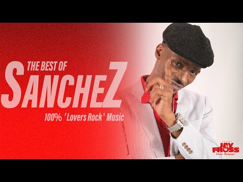 The Best Of Sanchez Mix by JAY FROSS