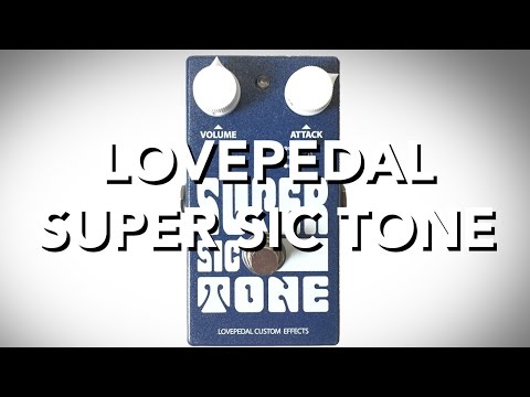 Lovepedal Super Sic Tone image 2