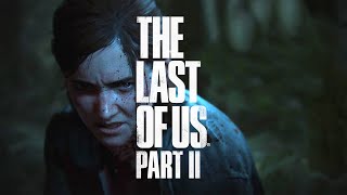 #10【ホラー】ビビリな男の【ラスト・オブ・アス2/The Last of Us Part II】初見実況生配信【PS4pro】