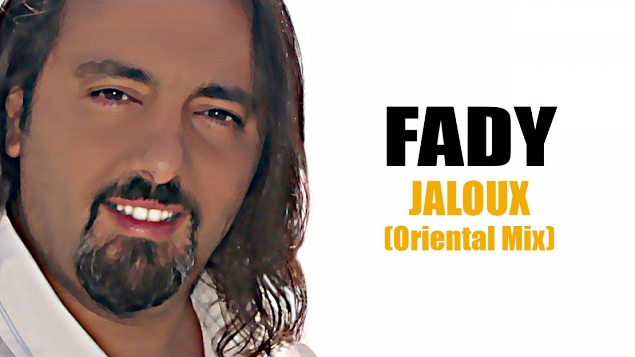 TÉLÉCHARGER FADI JE SUIS JALOUX MP3 MP3 TÉLÉCHARGER FADI JE SUIS JALOUX