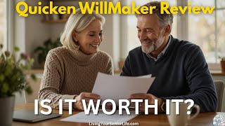 Nolo's Quicken WillMaker & Trust Review: Is It Worth The Mon