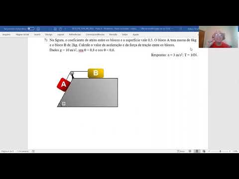 Dinâmica dos bloquinhos no plano inclinado com e sem atrito Exemplo 7 - Prof. Nilton Sihel