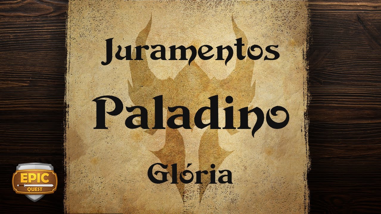 EQ232 - Paladino - Juramento da Glória