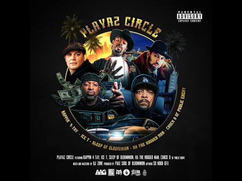 Rappin' 4-Tay feat. R.A the Rugged Man, Ice T, Chuck D & Sleep of Oldominion - "Playaz Circle"