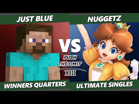 Push the Limit 13 Winners Quarters - Just Blue (Steve) Vs. Nuggetz (Daisy) SSBU Ultimate Tournament