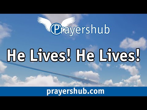 He Lives! He Lives! - #251 » Seventh-day Adventist Hymnal