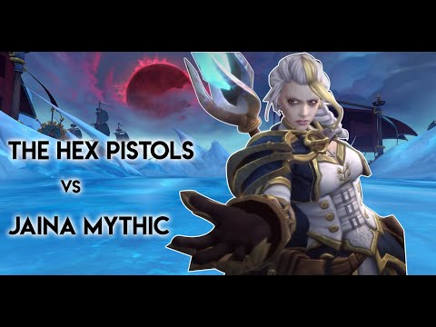 The Hex Pistols vs Jaina Mythic