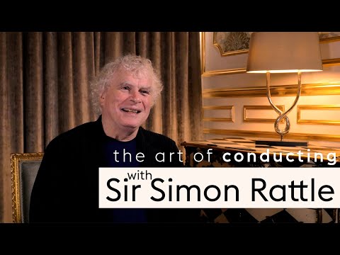 The art of conducting | Sir Simon Rattle
