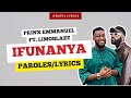 Prinx Emmanuel (ft. Limoblaze) - Ifunanya (Paroles)
