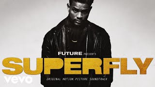 Future - Tie My Shoes (Official Audio From "SUPERFLY") ft. Young Thug