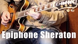 Video thumbnail for Epiphone Sheraton II - Guitar Jam by Darrell Braun Guitar