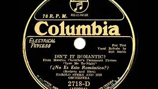 1932 HITS ARCHIVE: Isn’t It Romantic - Harold Stern (Bill Smith, vocal)