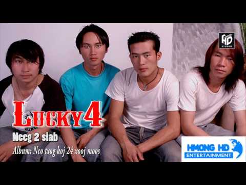 Hmong New Song 2018 - Neeg 2 Siab - Lucky4 [Official Audio]