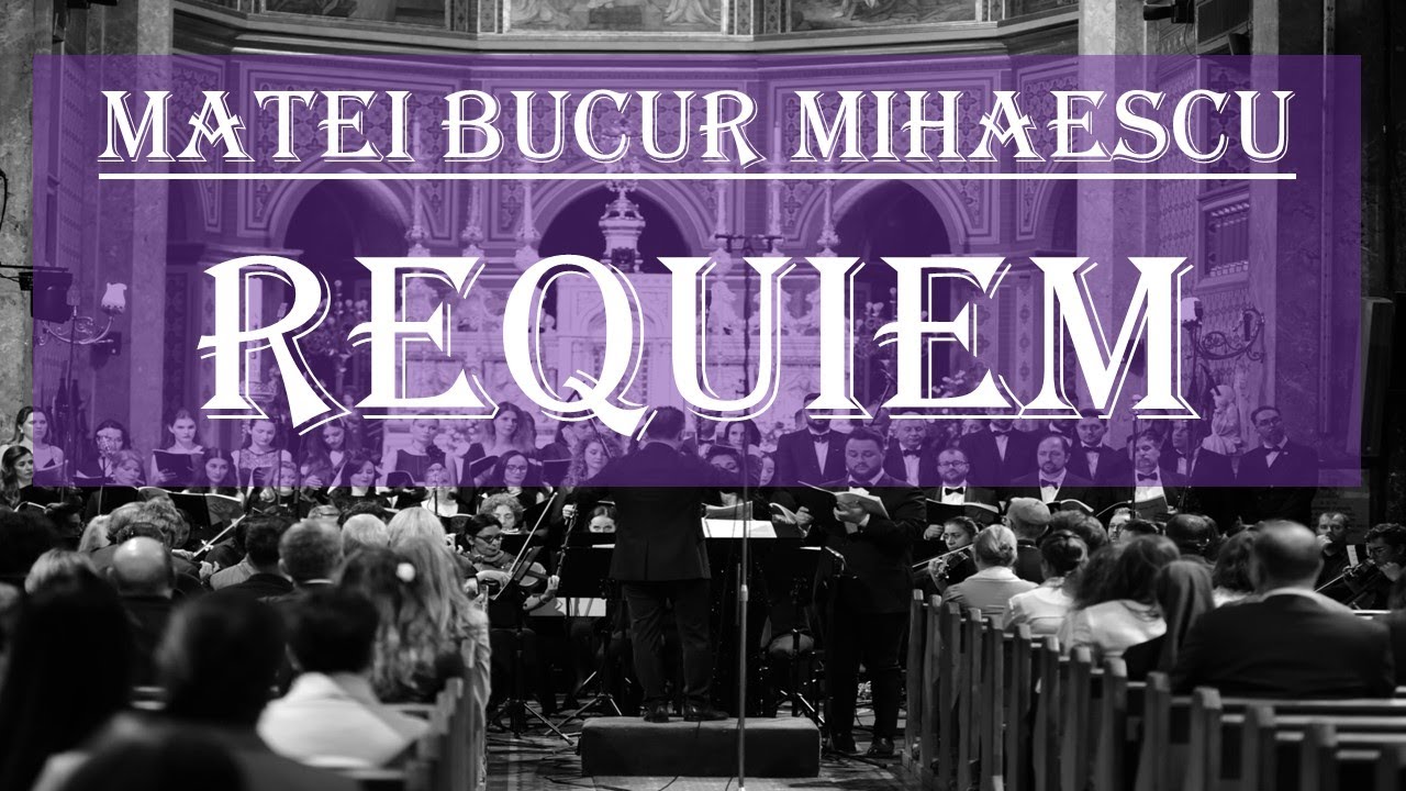 REQUIEM - Matei Bucur Mihaescu