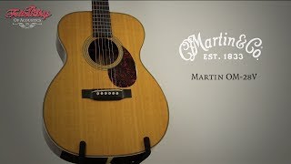 Video thumbnail for Martin OM-28V by The Fellowship of Acoustics