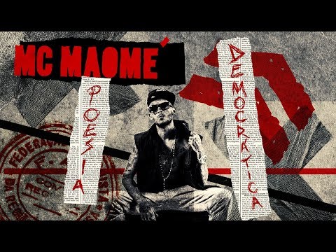 Mc Maomé - Poesia Democrática (Lyric Video)