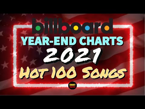 Billboard Year-End 2021 | Hot 100 Songs | Top 100 | ChartExpress