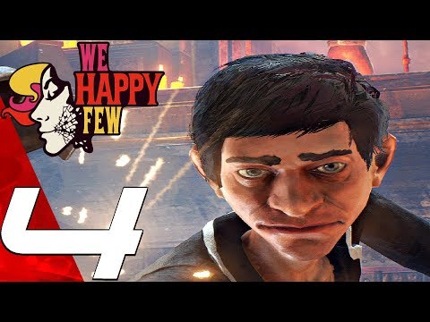 WE HAPPY FEW - Gameplay Walkthrough Part 4 - Joy Test & Maidenholm (Full Game) Ultra Settings