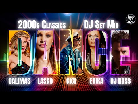 Lasgo, Gigi d`Agostino, Erika, DJ Ross, The Underdog | Back to the 2000s: Dancefloor Anthems DJ Mix