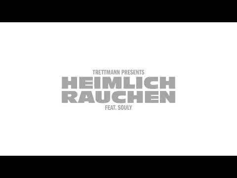 Trettmann x Souly - Heimlich Rauchen (Audio)