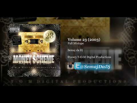 Semaj da Dj - Volume 23 (2003) Full Mixtape