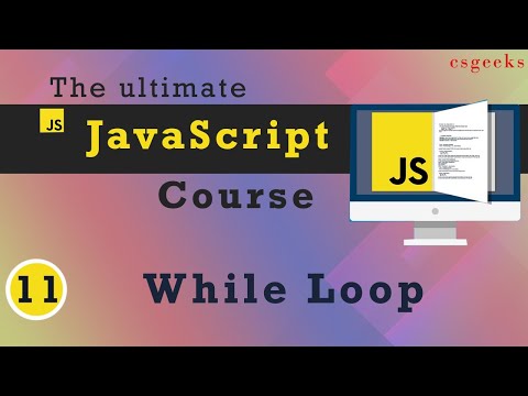 JavaScript Tutorial 11 while Loop