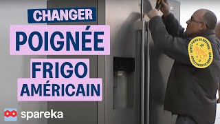 Changer Poignée Frigo Américain