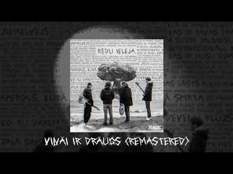 Bukte - Viņai Ir Draugs (Remastered)