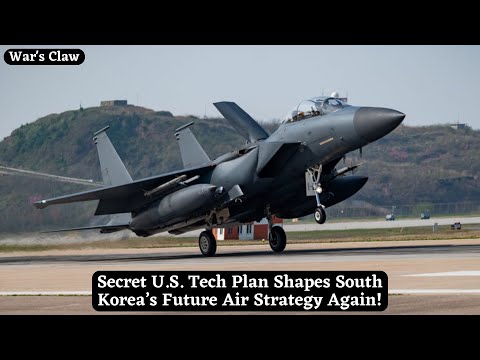 Secret U.S. Tech Plan Shapes South Korea’s Future Air Strategy Again!