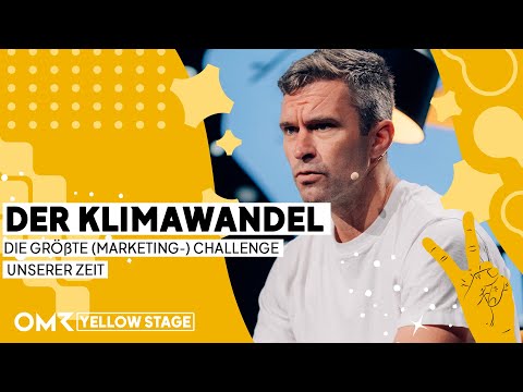 Der Klimawandel: Die größte (Marketing-) Challenge unserer Zeit