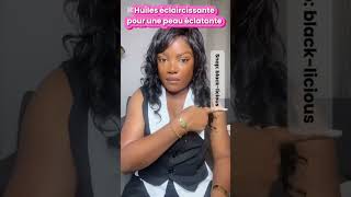 Quelle est la meilleure huile pour éclaircir la peau ? #reels #conseilssante