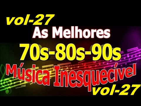 Músicas Internacionais Românticas Anos 70-80-90 vol-27