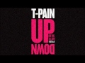 T-Pain ft. B.o.B. - Up Down (Do This All Day ...
