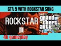 Gta 5 With Rockstar Song Gta 5 Best Video With Song