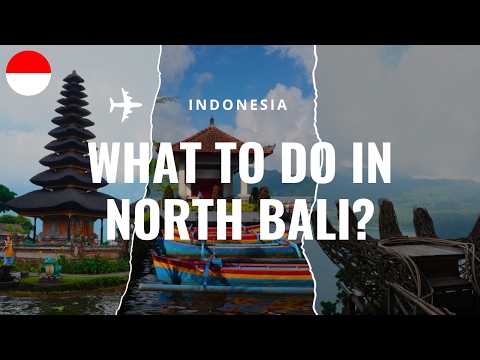 North BALI Travel Guide 2025: Best Places To Visit and Things To Do | Indonesia Vlog