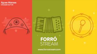 Circuladô de Fulô - Águas Mansas (Forró Stream)