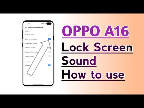 OPPO A16 Lock Screen Sound How to use