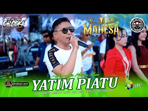YATIM PIATU - All Artis - MAHESA MUSIC - DHEHAN PRO Audio - ORCOKA 2025